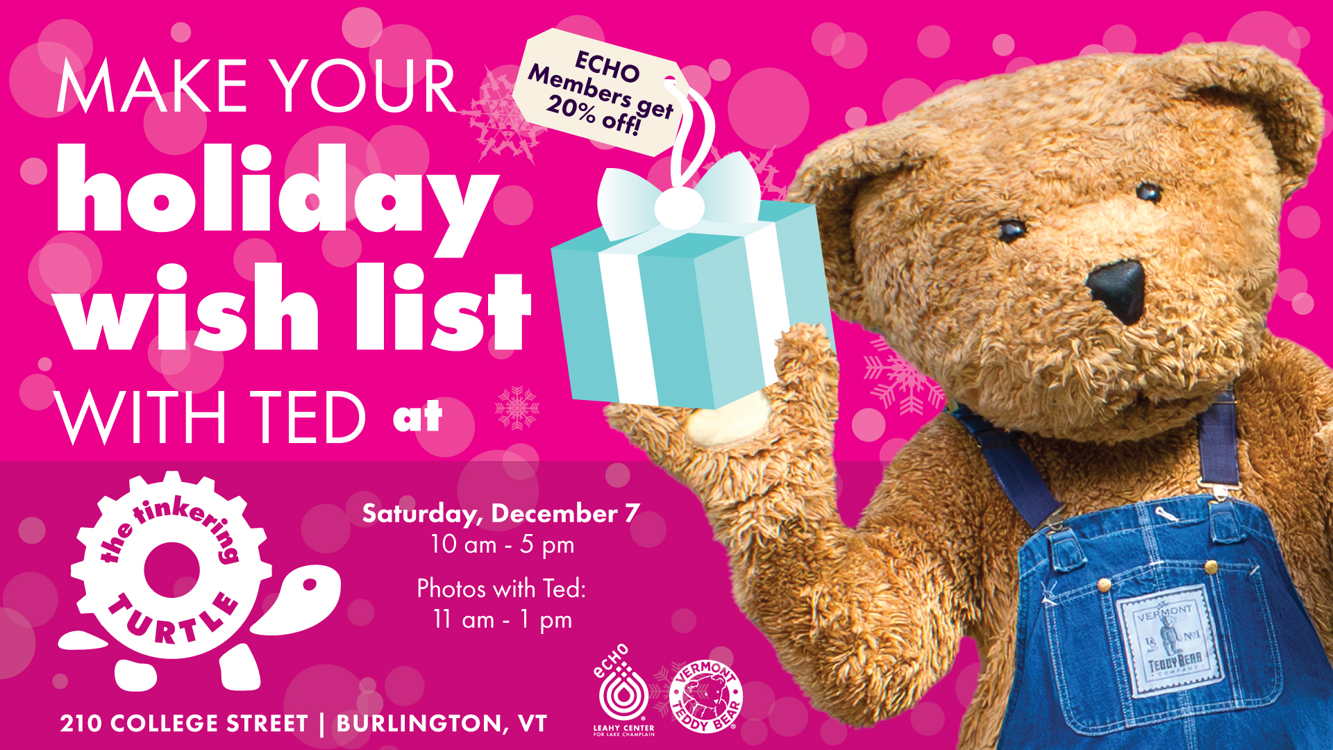 Make your holiday wish list with Ted, Saturday, December 7, 10 am–5 pm, Photos with Ted: 11 am–1 pm